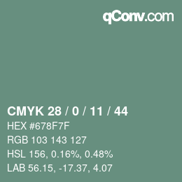 カラーコード: CMYK 28 / 0 / 11 / 44 | qconv.com
