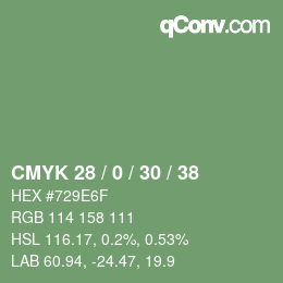 カラーコード: CMYK 28 / 0 / 30 / 38 | qconv.com
