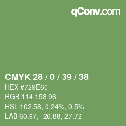 Color code: CMYK 28 / 0 / 39 / 38 | qconv.com