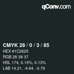 Color code: CMYK 28 / 0 / 3 / 85 | qconv.com
