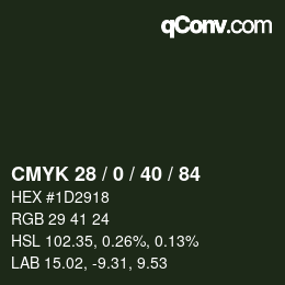 Color code: CMYK 28 / 0 / 40 / 84 | qconv.com