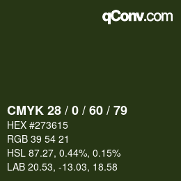 カラーコード: CMYK 28 / 0 / 60 / 79 | qconv.com