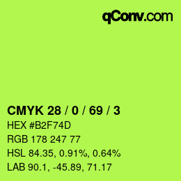 カラーコード: CMYK 28 / 0 / 69 / 3 | qconv.com