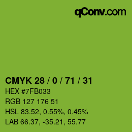 カラーコード: CMYK 28 / 0 / 71 / 31 | qconv.com