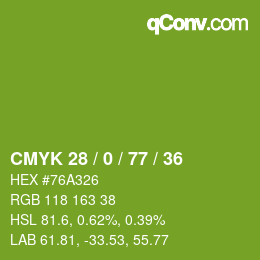 カラーコード: CMYK 28 / 0 / 77 / 36 | qconv.com