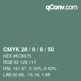 カラーコード: CMYK 28 / 0 / 8 / 50 | qconv.com