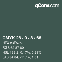 カラーコード: CMYK 28 / 0 / 8 / 66 | qconv.com