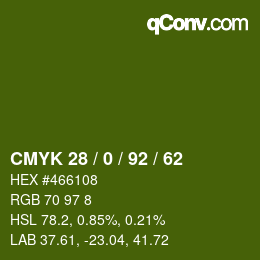 Color code: CMYK 28 / 0 / 92 / 62 | qconv.com