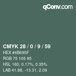 カラーコード: CMYK 28 / 0 / 9 / 59 | qconv.com