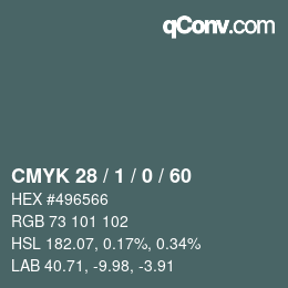 カラーコード: CMYK 28 / 1 / 0 / 60 | qconv.com