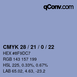 Farbcode: CMYK 28 / 21 / 0 / 22 | qconv.com
