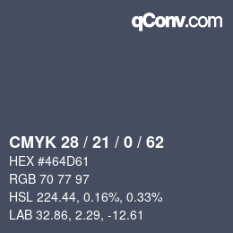 Farbcode: CMYK 28 / 21 / 0 / 62 | qconv.com