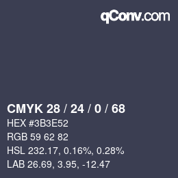 カラーコード: CMYK 28 / 24 / 0 / 68 | qconv.com