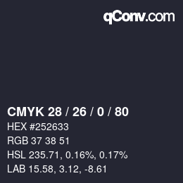 颜色代码: CMYK 28 / 26 / 0 / 80 | qconv.com