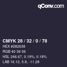 Farbcode: CMYK 28 / 32 / 0 / 78 | qconv.com