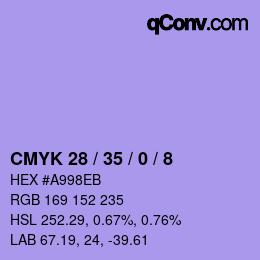 カラーコード: CMYK 28 / 35 / 0 / 8 | qconv.com