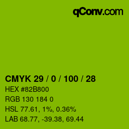 Color code: CMYK 29 / 0 / 100 / 28 | qconv.com