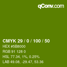 颜色代码: CMYK 29 / 0 / 100 / 50 | qconv.com