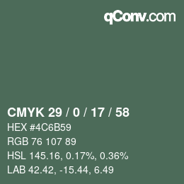 カラーコード: CMYK 29 / 0 / 17 / 58 | qconv.com