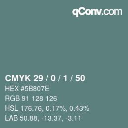 カラーコード: CMYK 29 / 0 / 1 / 50 | qconv.com