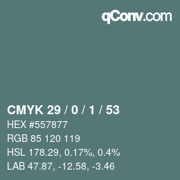 Color code: CMYK 29 / 0 / 1 / 53 | qconv.com