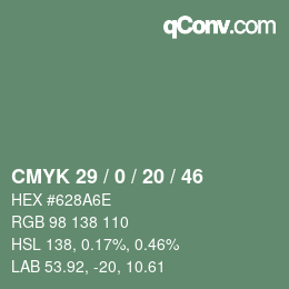 Color code: CMYK 29 / 0 / 20 / 46 | qconv.com