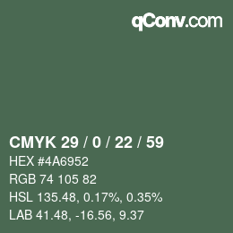 Color code: CMYK 29 / 0 / 22 / 59 | qconv.com