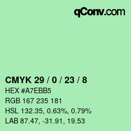 カラーコード: CMYK 29 / 0 / 23 / 8 | qconv.com