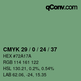 カラーコード: CMYK 29 / 0 / 24 / 37 | qconv.com