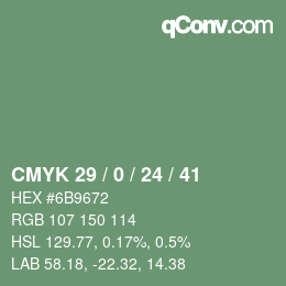 カラーコード: CMYK 29 / 0 / 24 / 41 | qconv.com