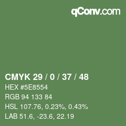 Farbcode: CMYK 29 / 0 / 37 / 48 | qconv.com