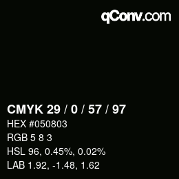 Color code: CMYK 29 / 0 / 57 / 97 | qconv.com