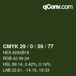 Color code: CMYK 29 / 0 / 59 / 77 | qconv.com