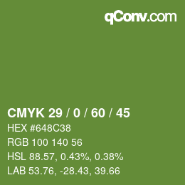 カラーコード: CMYK 29 / 0 / 60 / 45 | qconv.com