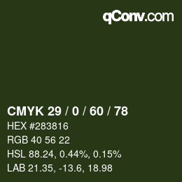 カラーコード: CMYK 29 / 0 / 60 / 78 | qconv.com