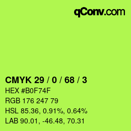 カラーコード: CMYK 29 / 0 / 68 / 3 | qconv.com