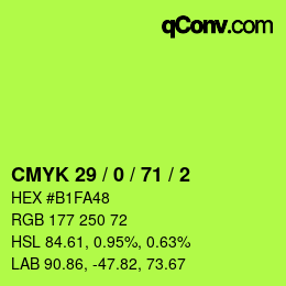 Color code: CMYK 29 / 0 / 71 / 2 | qconv.com