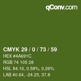 Código de color: CMYK 29 / 0 / 73 / 59 | qconv.com