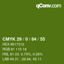 Farbcode: CMYK 29 / 0 / 84 / 55 | qconv.com