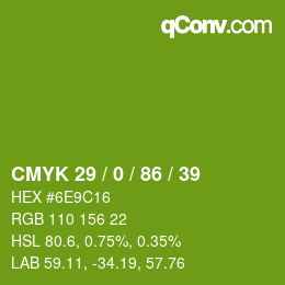 カラーコード: CMYK 29 / 0 / 86 / 39 | qconv.com