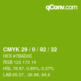 カラーコード: CMYK 29 / 0 / 92 / 32 | qconv.com