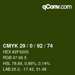 カラーコード: CMYK 29 / 0 / 92 / 74 | qconv.com