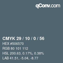 カラーコード: CMYK 29 / 10 / 0 / 56 | qconv.com