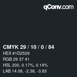 カラーコード: CMYK 29 / 10 / 0 / 84 | qconv.com