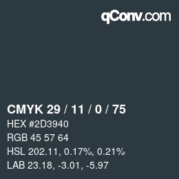 カラーコード: CMYK 29 / 11 / 0 / 75 | qconv.com
