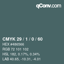 カラーコード: CMYK 29 / 1 / 0 / 60 | qconv.com