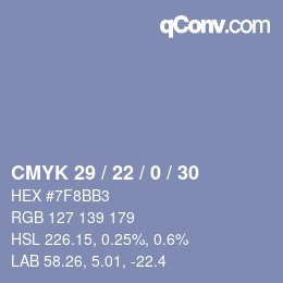 カラーコード: CMYK 29 / 22 / 0 / 30 | qconv.com