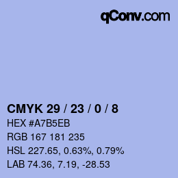 カラーコード: CMYK 29 / 23 / 0 / 8 | qconv.com