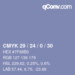 カラーコード: CMYK 29 / 24 / 0 / 30 | qconv.com