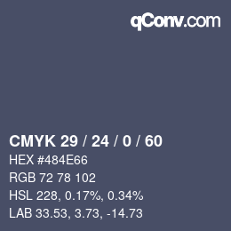 颜色代码: CMYK 29 / 24 / 0 / 60 | qconv.com